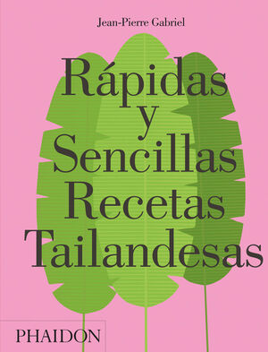 ESP RAPIDAS Y SENCILLAS RECETAS TAILANDESAS