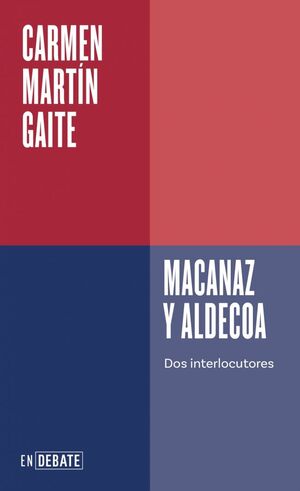 DOS MAESTROS - ALDECOA Y MACANAZ