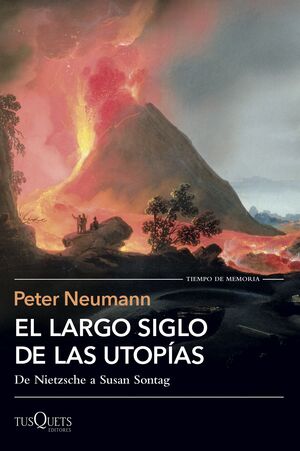 EL LARGO SIGLO DE LAS UTOPIAS