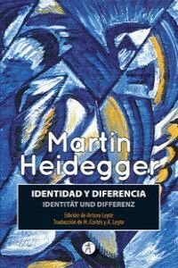 IDENTIDAD Y DIFERENCIA - IDENTITÄT UND DIFFERENZ