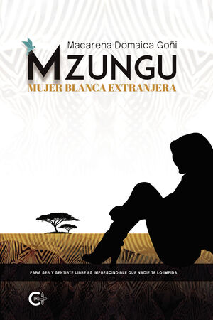 MZUNGU - MUJER BLANCA EXTRANJERA