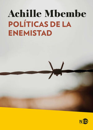 POLÍTICAS DE LA ENEMISTAD (N.E.)