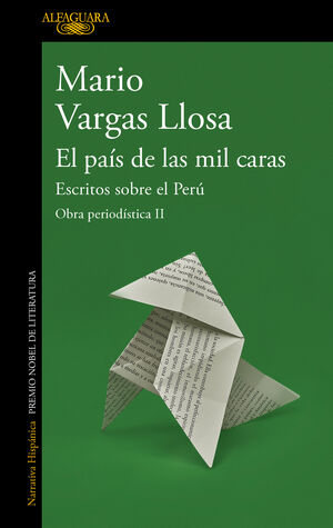 EL PAIS DE LAS MIL CARAS: ESCRITOS SOBRE EL PERU -