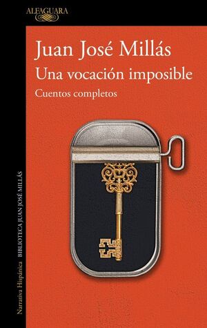 UNA VOCACION IMPOSIBLE - CUENTOS COMPLETOS