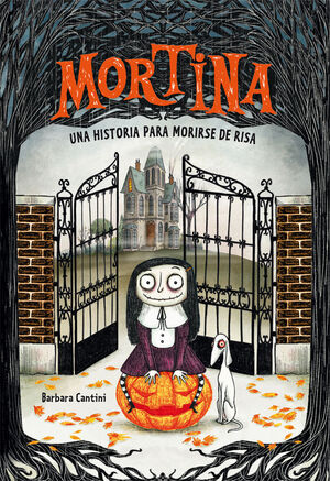 MORTINA 1 - UNA HISTORIA PARA MORIRSE DE RISA