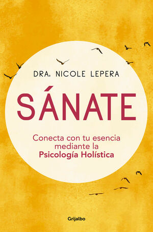 SANATE - CONECTA CON TU ESENCIA MEDIANTE LA PSICOL