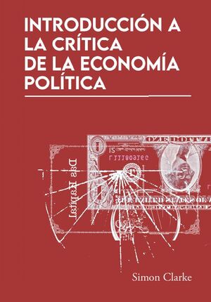 INTRODUCCION A LA CRITICA DE LA ECONOMIA POLITICA