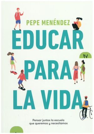 EDUCAR PARA LA VIDA