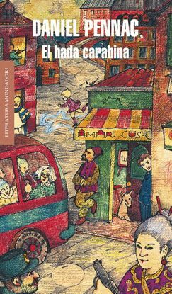 EL HADA CARABINA (MALAUSSÈNE 2)