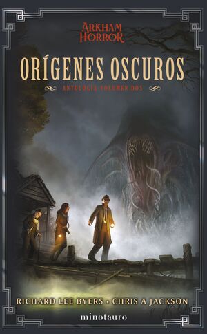 ORIGENES OSCUROS: ANTOLOGIA Nº 02
