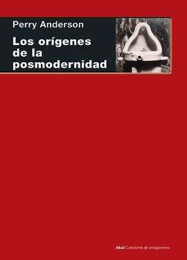 LOS ORÍGENES DE LA POSMODERNIDAD