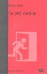 LA PIEL CURTIDA