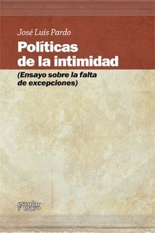 POLÍTICAS DE LA INTIMIDAD