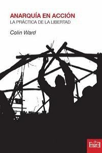 ANARQUÍA EN ACCIÓN