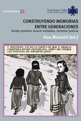 CONSTRUYENDO MEMORIAS ENTRE GENERACIONES
