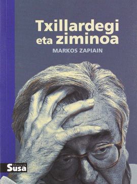 TXILLARDEGI ETA ZIMINOA
