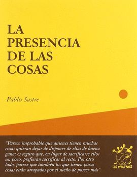 LA PRESENCIA DE LAS COSAS
