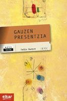 GAUZEN PRESENTZIA