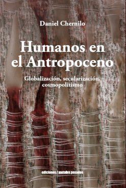 HUMANOS EN EL ANTROPOCENO