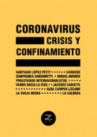 CORONAVIRUS CRISIS Y CONFINAMIENTO