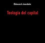 TEOLOGÍA DEL CAPITAL