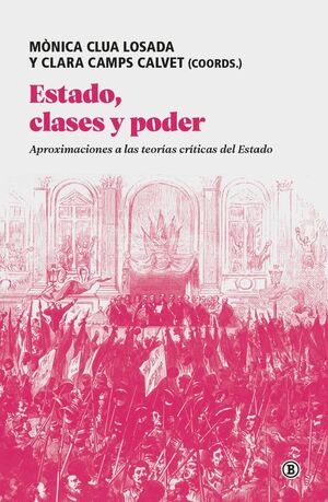ESTADO, CLASES Y PODER