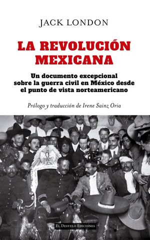 REVOLUCIÓN MEXICANA, LA