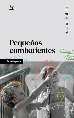 PEQUE¥OS COMBATIENTES